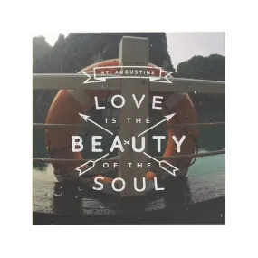 Love Is the Beauty of the Soul Decoposter [CLEARANCE]